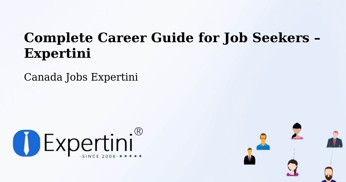 Career Guide for Job Seekers – Sicamous - Sicamous, Canada Jobs Expertini