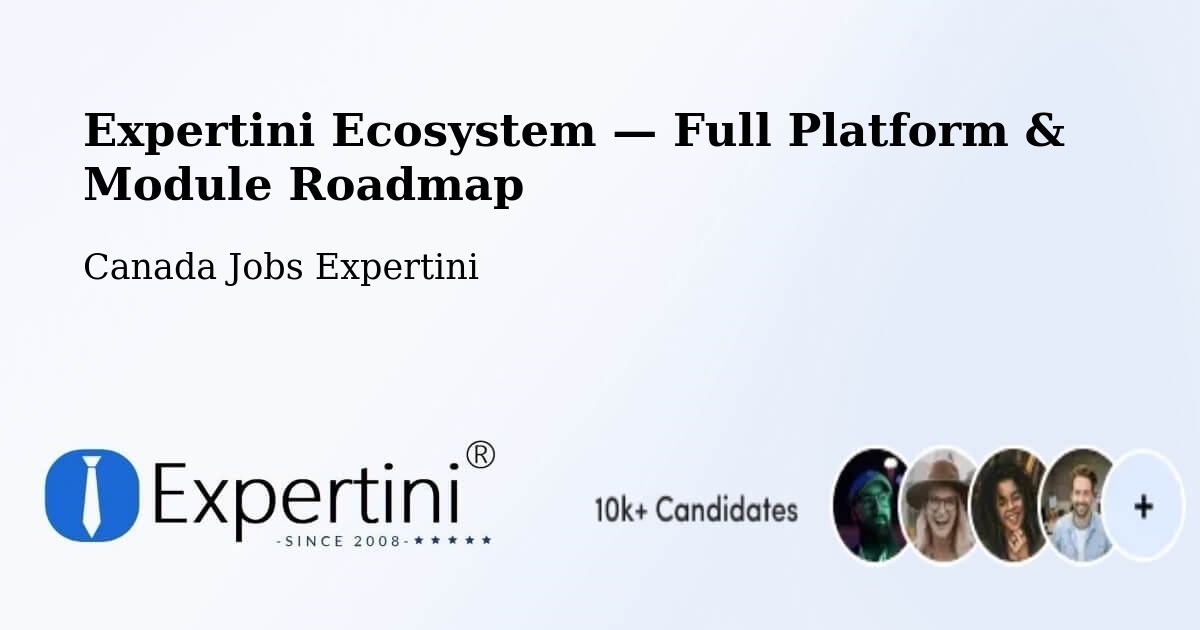 Expertini Ecosystem — Full Platform & Module Roadmap – Sicamous